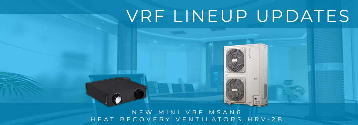     New Mini VRF MSAN6 and heat recovery ventilators HRV-2B
